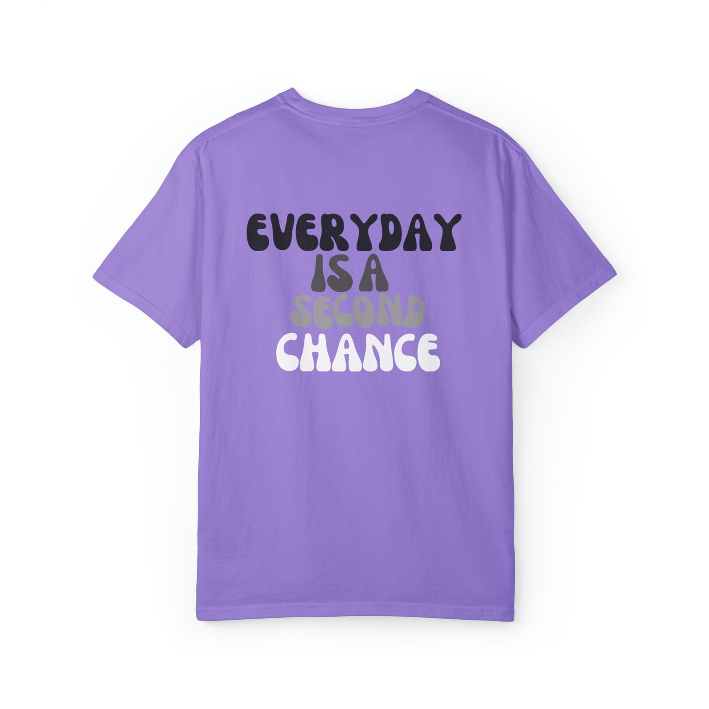 VM "Every day is a second chance" - Unisex Comfort Colors T-shirt