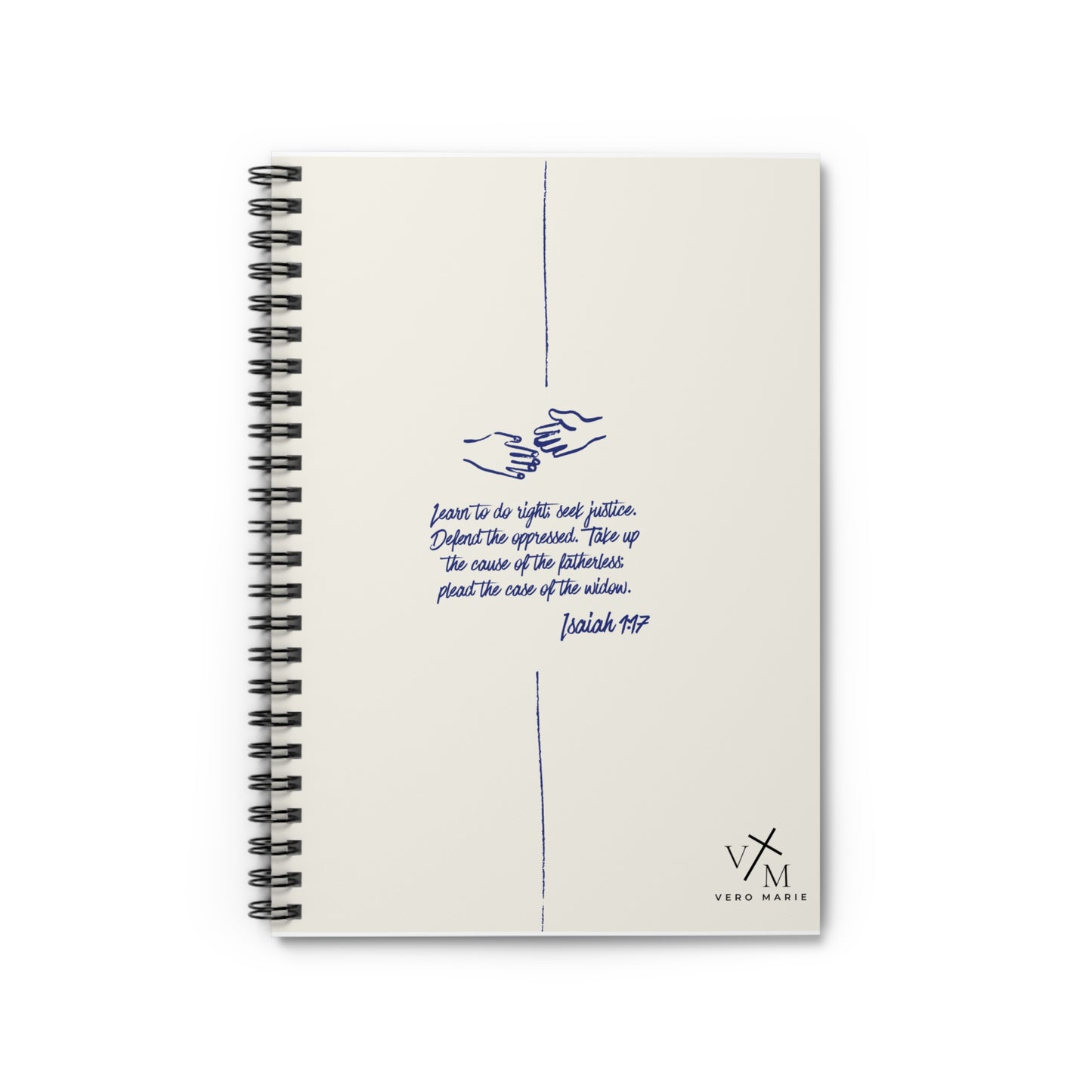 "Isaiah 1:17" - Spiral Notebook