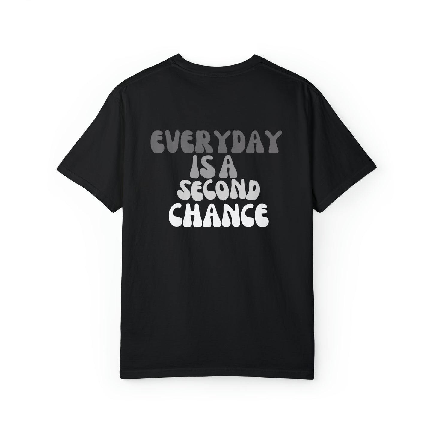 VM "Every day is a second chance" - Unisex Comfort Colors T-shirt