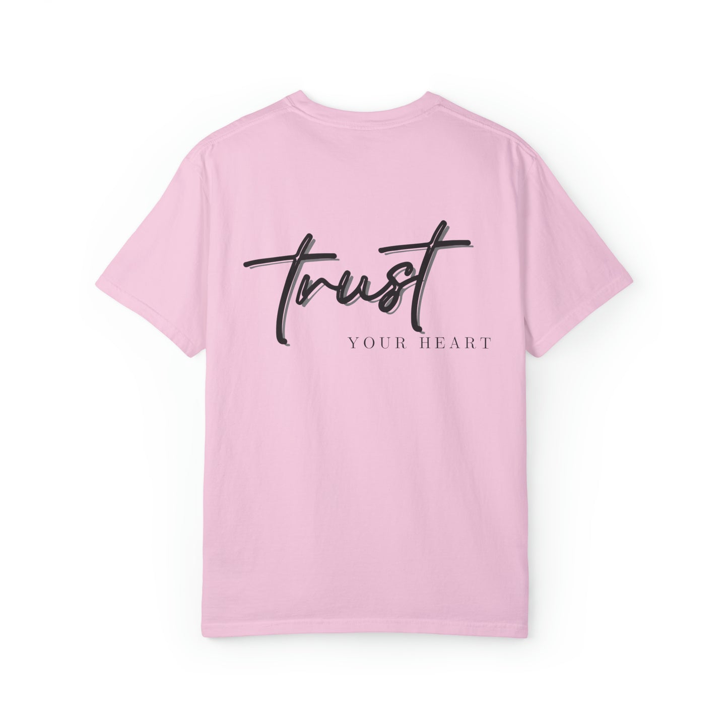 VM "Trust your heart" - Unisex Comfort Colors T-shirt