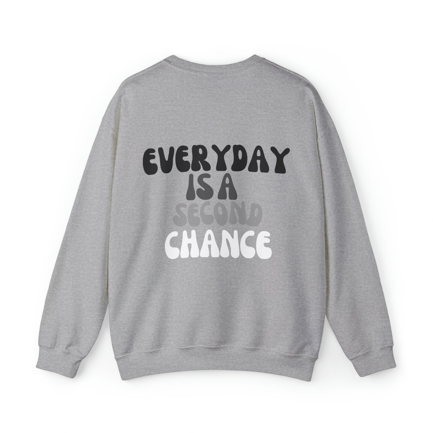 VM "Every day is a second chance" - Unisex Crewneck Sweatshirt