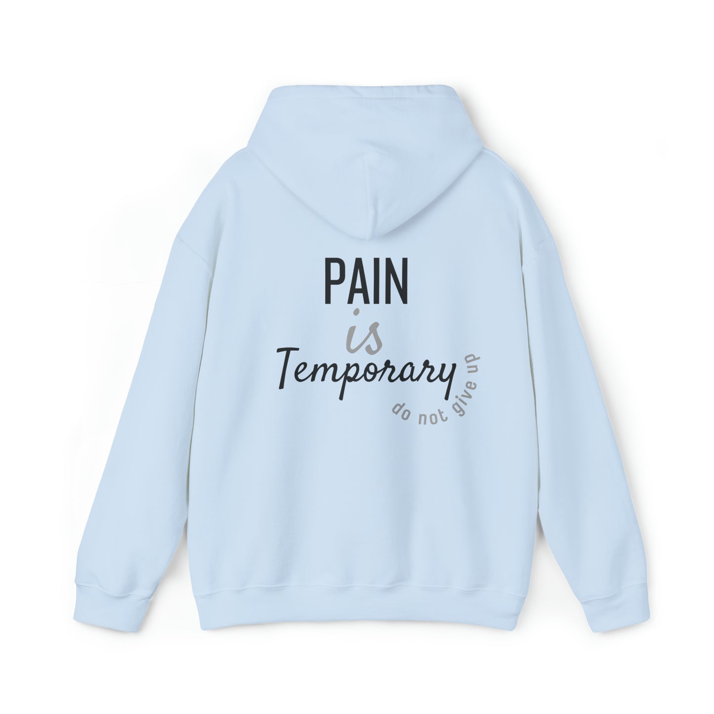 VM "Pain is Temporary" - Unisex Hooded Sweatshirt
