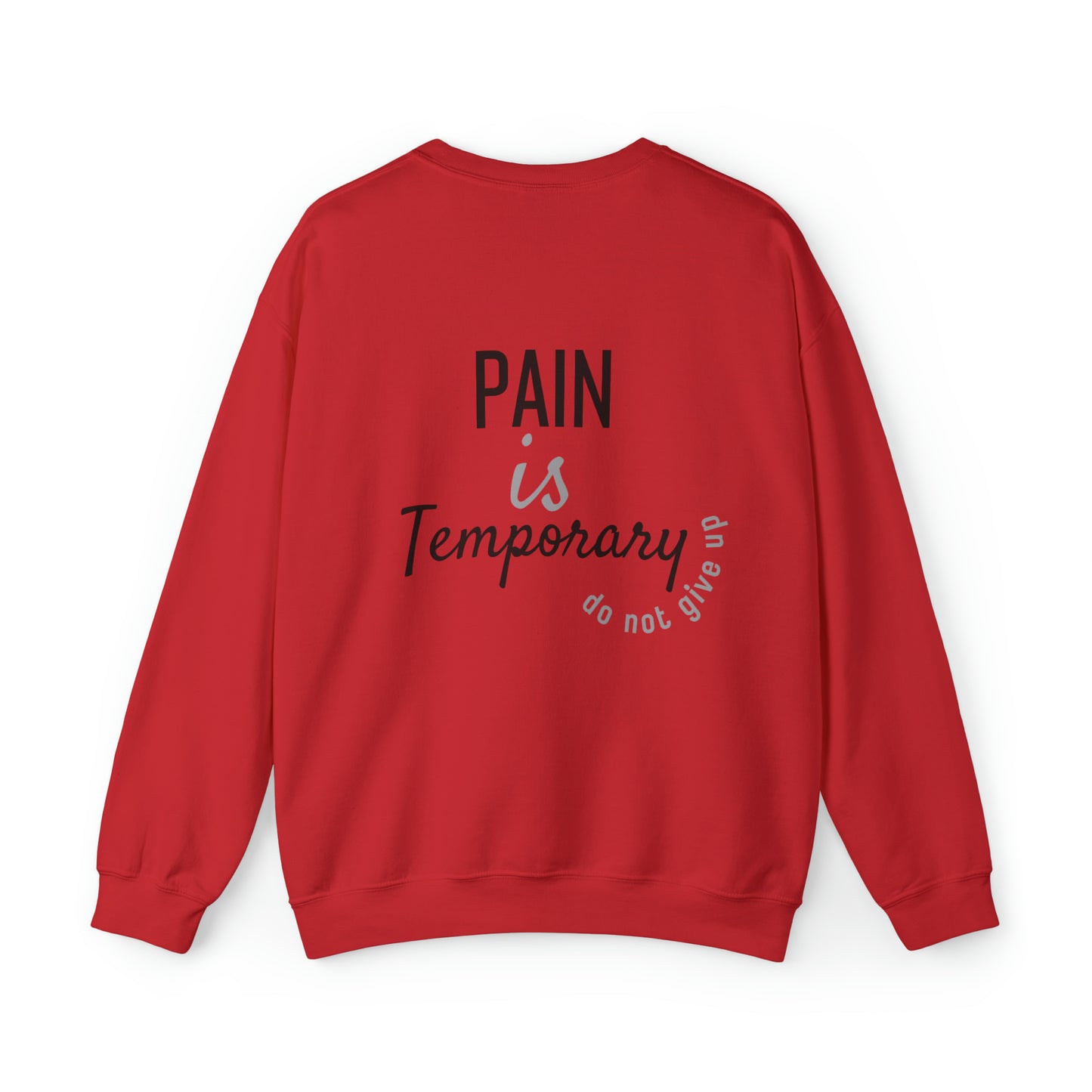 VM "Pain is temporary" - Unisex Crewneck Sweatshirt
