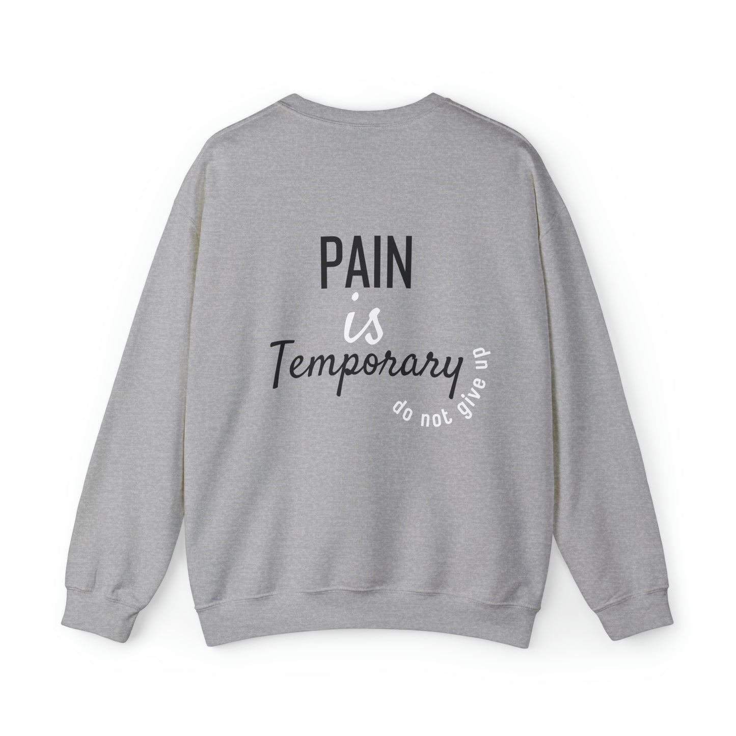 VM "Pain is temporary" - Unisex Crewneck Sweatshirt