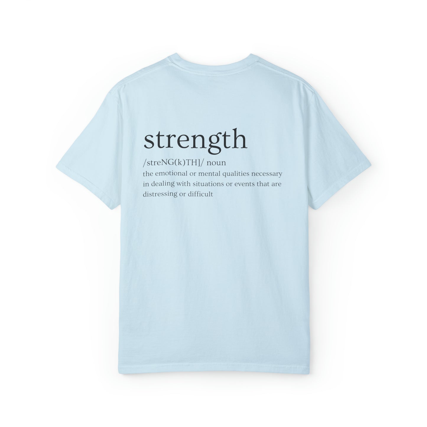 VM "Strength" - Unisex Comfort Colors T-shirt