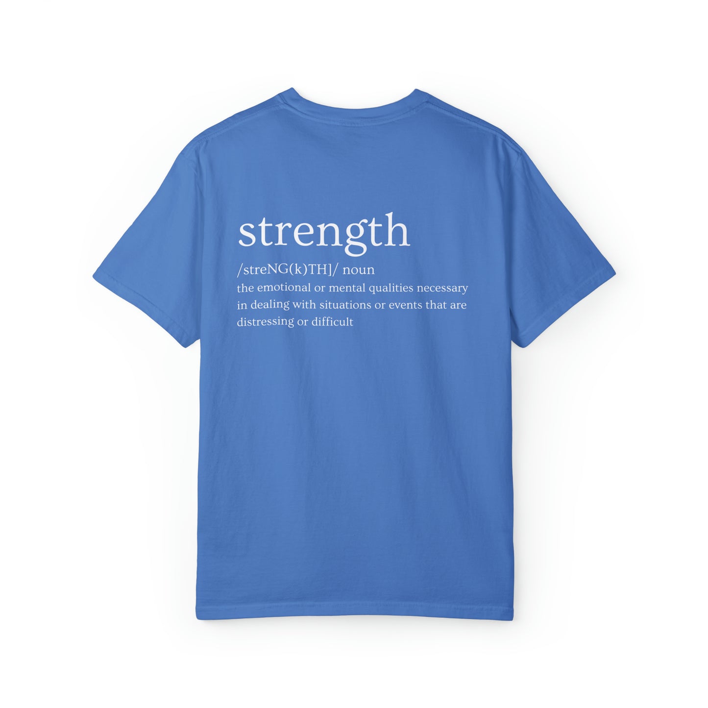 VM "Strength" - Unisex Comfort Colors T-shirt
