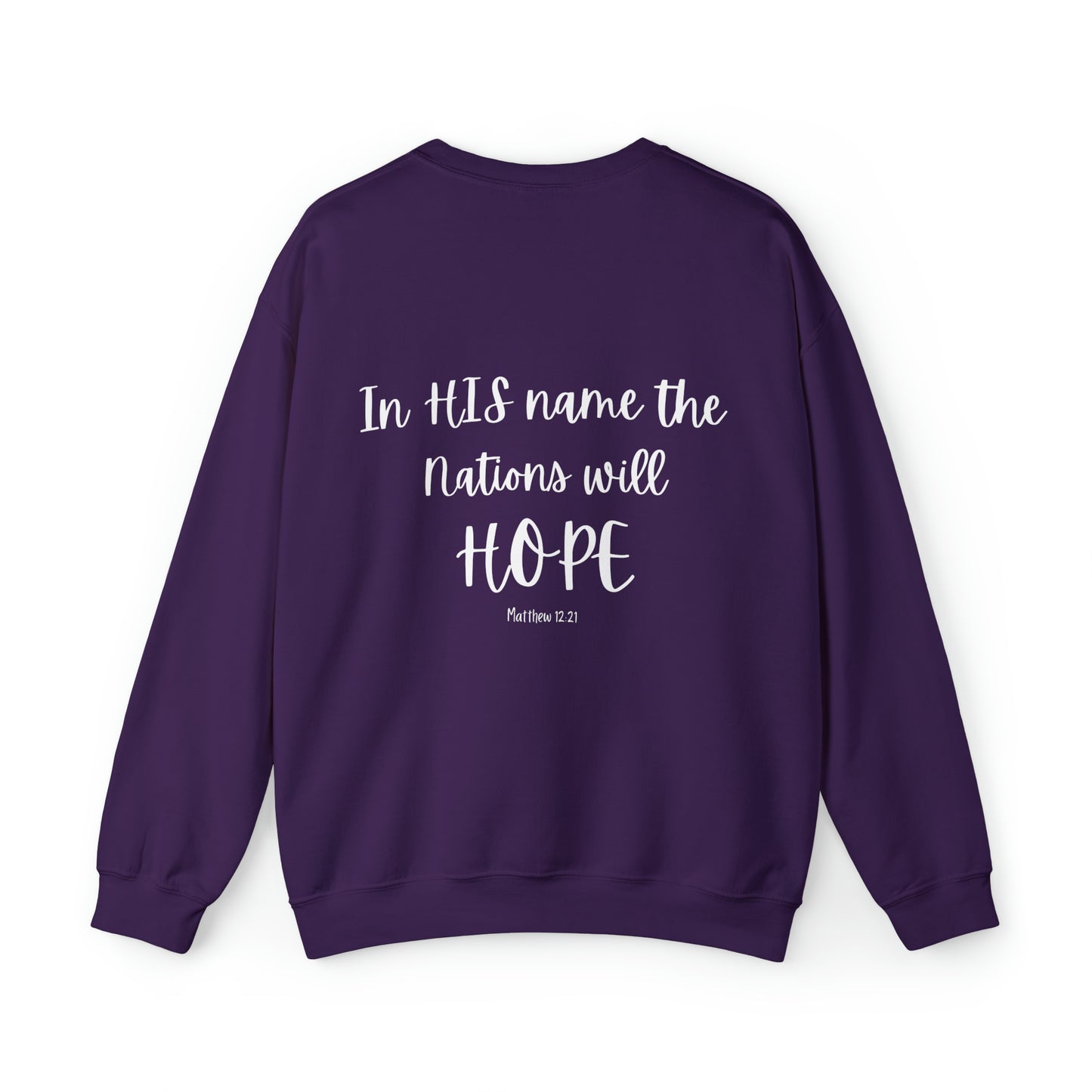 VM "In HIS name the Nations will HOPE." - Unisex Crewneck Sweatshirt