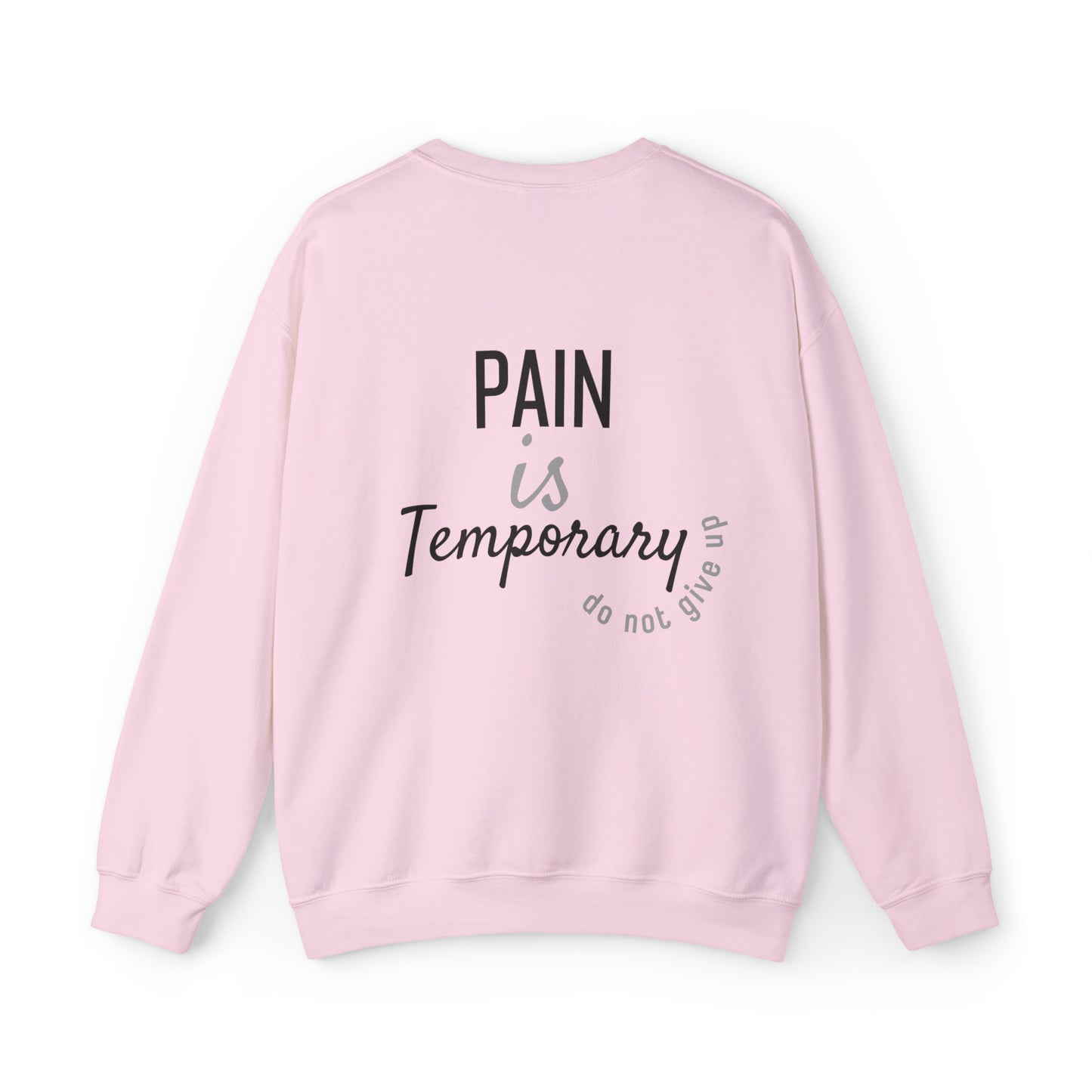 VM "Pain is temporary" - Unisex Crewneck Sweatshirt