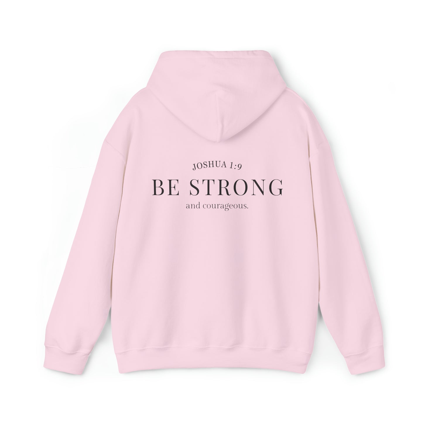 VM "BE STRONG and courageous." - Unisex Hooded Sweatshirt