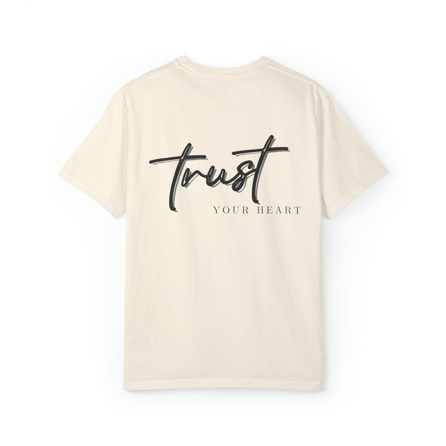 VM "Trust your heart" - Unisex Comfort Colors T-shirt