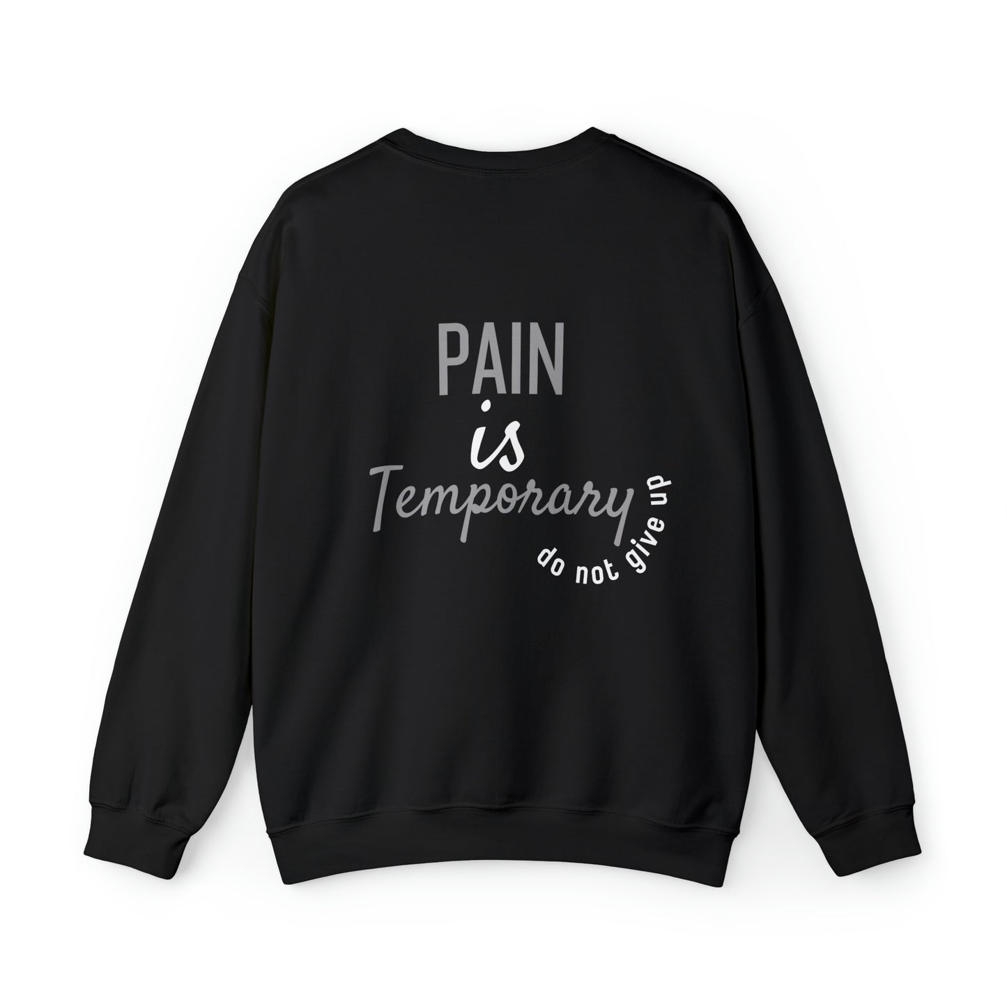 VM "Pain is temporary" - Unisex Crewneck Sweatshirt
