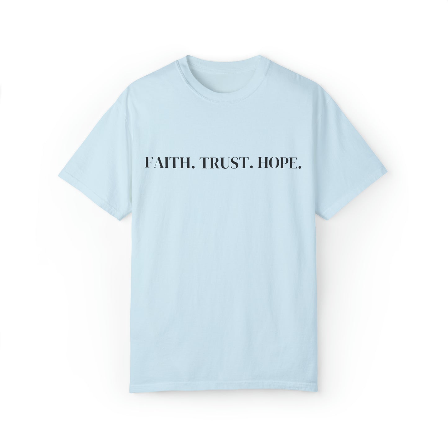 VM "Faith. Trust. Hope." - Unisex Comfort Colors T-shirt