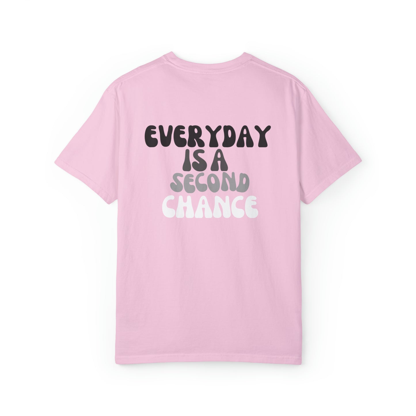 VM "Every day is a second chance" - Unisex Comfort Colors T-shirt
