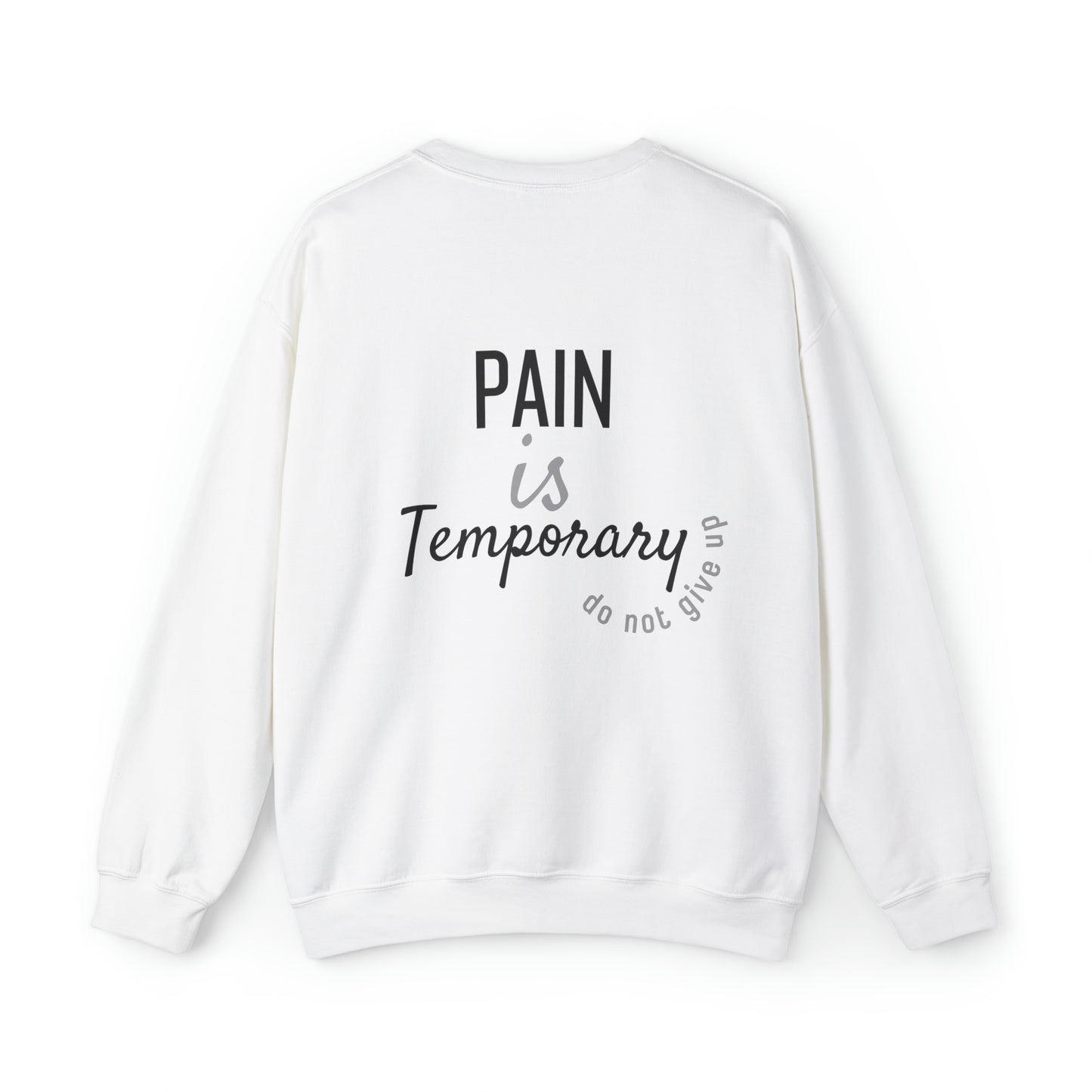 VM "Pain is temporary" - Unisex Crewneck Sweatshirt
