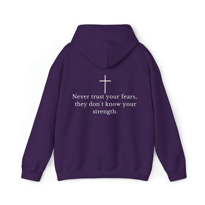 VM "Never trust your fears, they don`t know your strength." - Unisex Hooded Sweatshirt