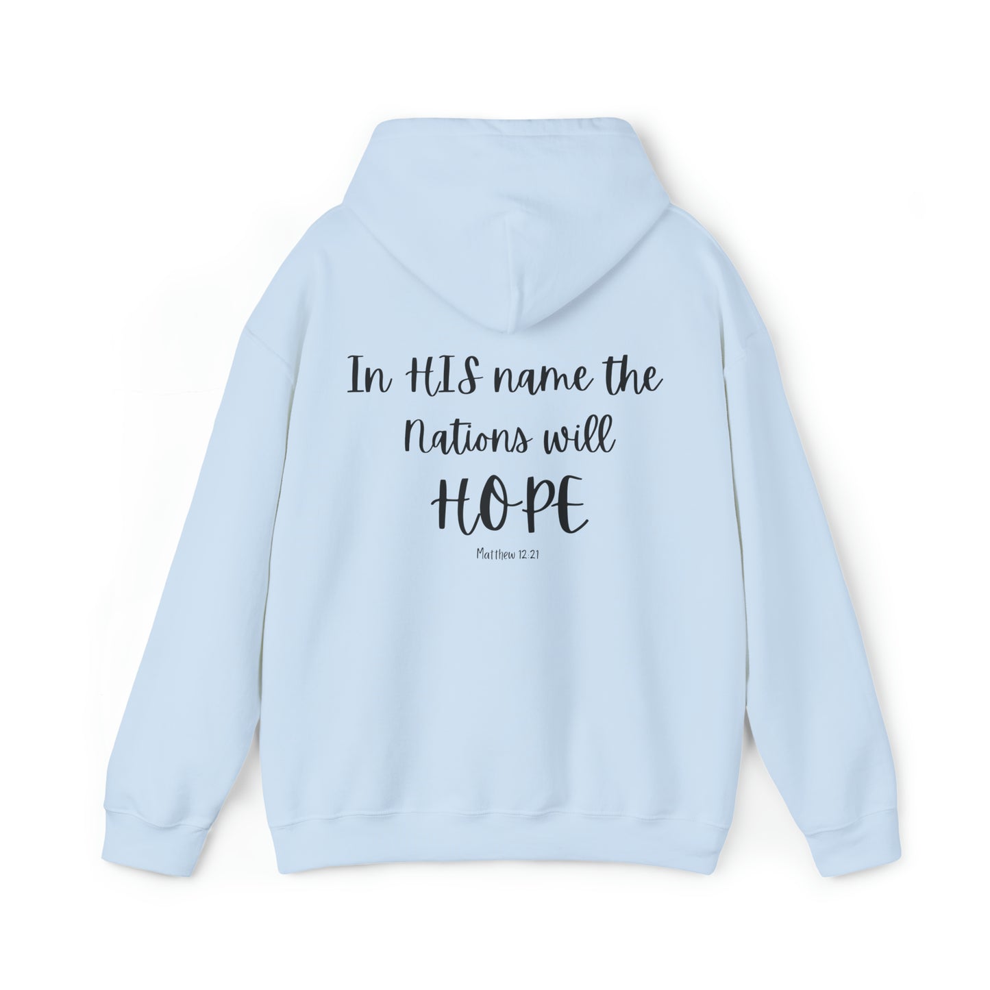 VM "In HIS name the nations will HOPE" - Unisex Hooded Sweatshirt