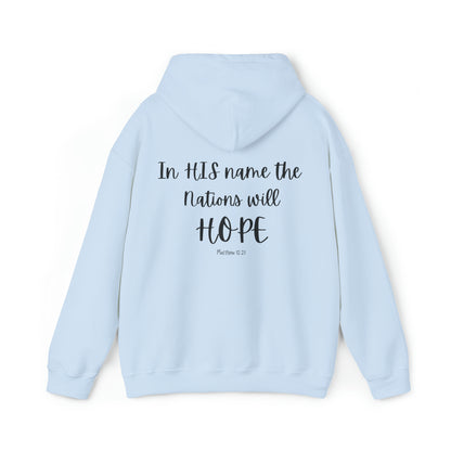 VM "In HIS name the nations will HOPE" - Unisex Hooded Sweatshirt