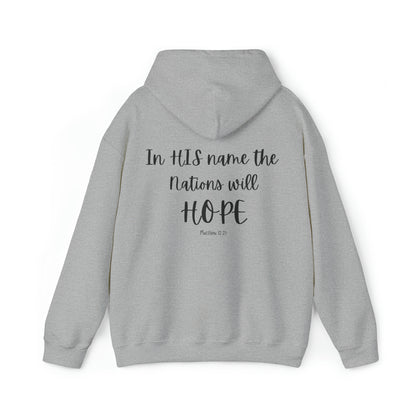 VM "In HIS name the nations will HOPE" - Unisex Hooded Sweatshirt