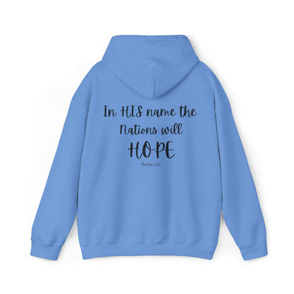 VM "In HIS name the nations will HOPE" - Unisex Hooded Sweatshirt