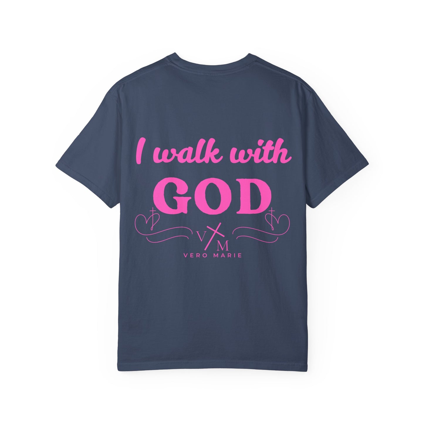 VM "I Walk with God" Unisex Comfort Colors T-shirt