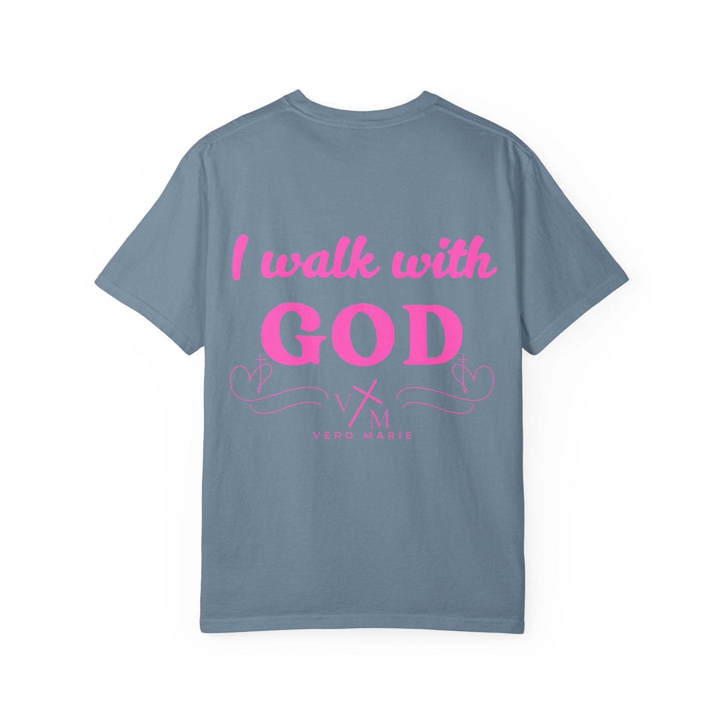VM "I Walk with God" Unisex Comfort Colors T-shirt